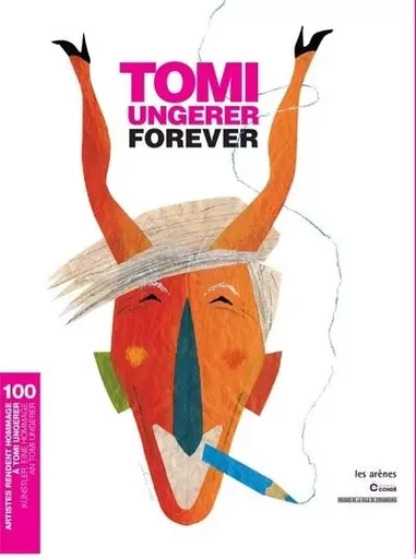 Tomi Ungerer forever (édition français-allemand) -  Collectif - Groupe Margot