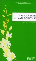 A la découverte de la Naturopathie