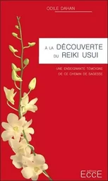 A la découverte du Reiki Usui