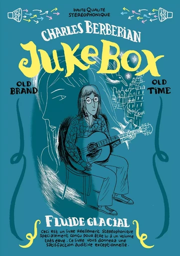 Jukebox - Charles Berberian - FLUIDE GLACIAL