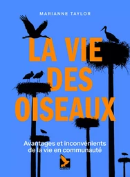 La vie des oiseaux