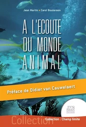 A l'écoute du monde animal