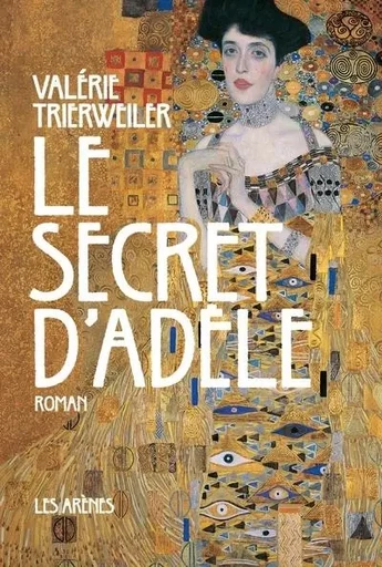 Le Secret d'Adèle - Valérie Trierweiler - Groupe Margot