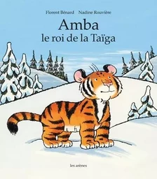 Amba le roi de la Taïga