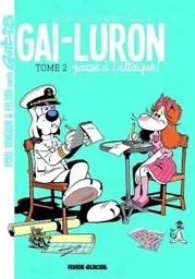 Gai-Luron - Les Nouvelles Aventures - Tome 02