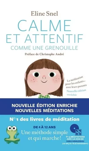 Calme et attentif comme une grenouille (+CD) - 2e édition - Eline Snel - Groupe Margot