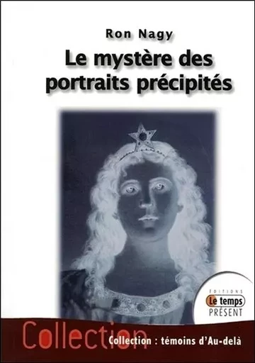 Le mystère des portraits précipités - Ron Nagy - JMG EDITIONS