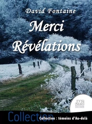 Merci - Révélations