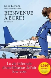 Bienvenue à bord !