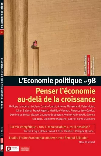 L'Economie politique - N° 98 Penser l'économie au-delà de la croissance -  Collectif - Petits matins