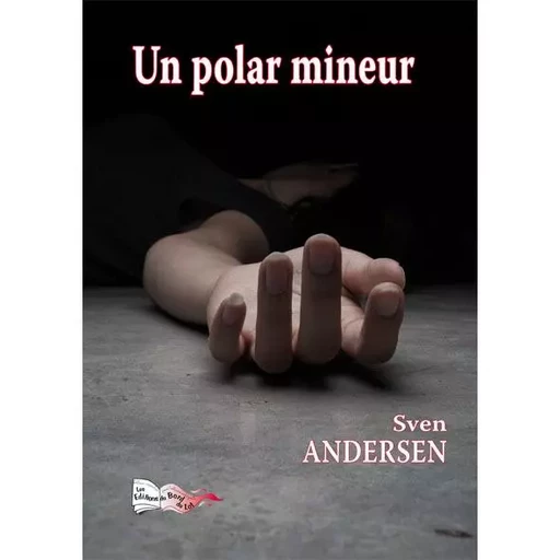 POLAR MINEUR - Sven Andersen - BORD DU LOT