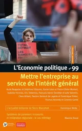 L'Economie politique - N° 99 Mettre l'entreprise au service de l'intérêt général