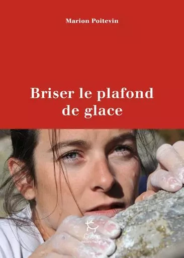 Briser le plafond de glace - Marion Poitevin - PAULSEN