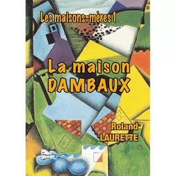 LA MAISON DAMBAUX