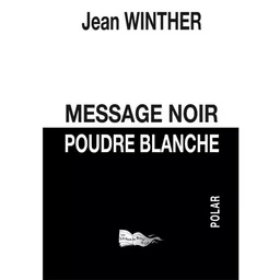 MESSAGE NOIR POUDREBLANCHE