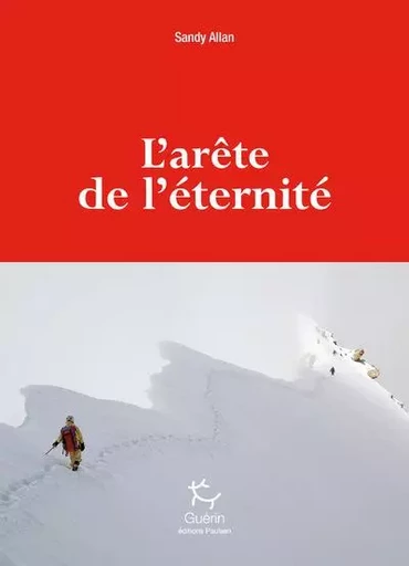 L'arête de l'éternité - Sandy Allan - PAULSEN