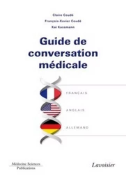 Guide de conversation médicale français/anglais/allemand