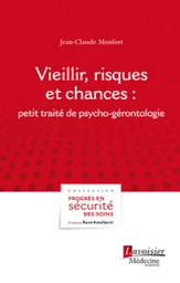 Vieillir, risques et chances