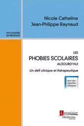 Les phobies scolaires aujourd'hui