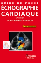 Guide de poche échographie cardiaque (2° Éd.)