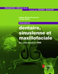 Imagerie dentaire, sinusienne et maxillofaciale