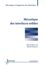 Mécanique des interfaces solides