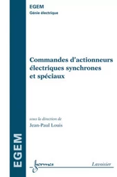 Commandes d'actionneurs électriques synchrones et spéciaux