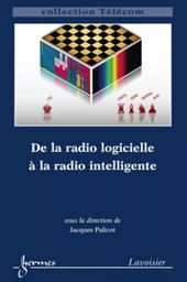 De la radio logicielle à la radio intelligente