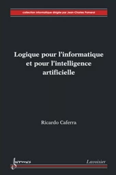 Logique pour l'informatique et pour l'intelligence artificielle