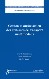 Gestion et optimisation des systèmes de transport multimodaux