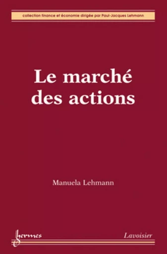 Le marché des actions - Manuela LEHMANN - HERMES