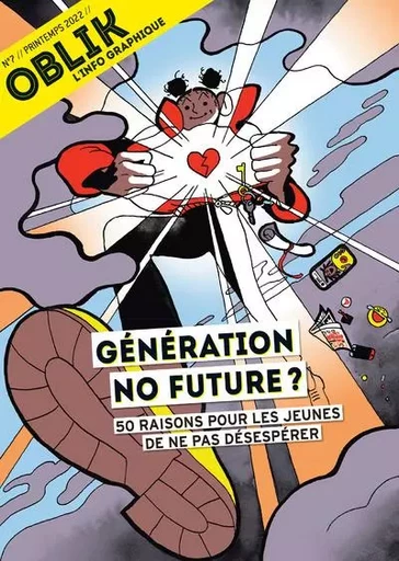 Oblik - N° 7 Génération No Future ? 50 raisons pour les jeunes de ne pas désespérer -  Collectif - Petits matins