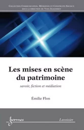 Les mises en scène du patrimoine