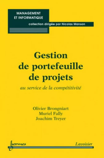 Gestion de portefeuille de projets - Joachim TREYER, Muriel FALLY, Olivier BRONGNIART - HERMES