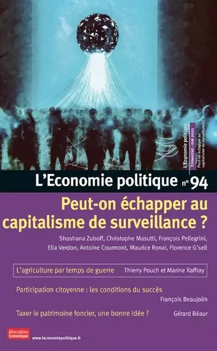 L'Economie politique - N° 94 Peut-on échapper au capitalisme de surveillance ? -  Collectif - Petits matins