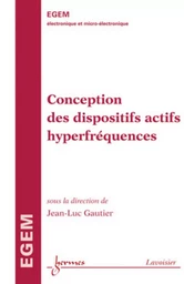 Conception des dispositifs actifs hyperfréquences