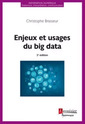 Enjeux et usages du big data, 2e éd.