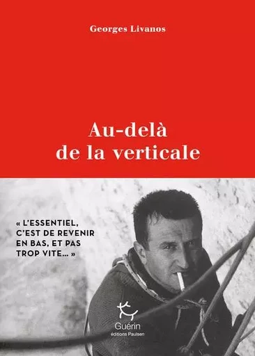 Au-delà de la Verticale - Georges Livanos - PAULSEN