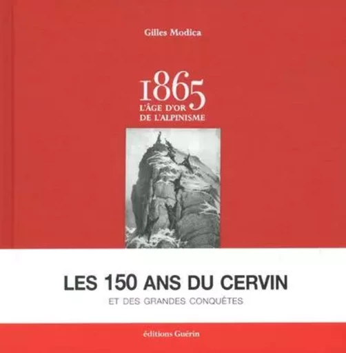 1865 - L'âge d'or de l'alpinisme - Gilles Modica - PAULSEN