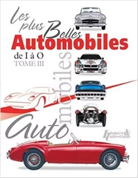 Les plus belles automobiles du XXe siècle, 1908-1999