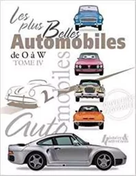 Les plus belles automobiles du XXe siècle, 1908-1999