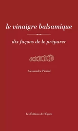 Le vinaigre balsamique