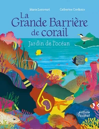 LA GRANDE BARRIERE DE CORAIL