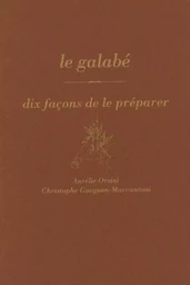 le galabé, dix façons de le préparer