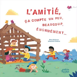 L'AMITIÉ, ÇA COMPTE UN PEU, BEAUCOUP, ÉNORMÉMENT