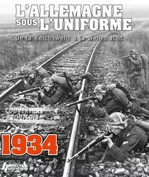 L'Allemagne sous l'uniforme - les armées, la police, le parti national socialiste, les douanes, les chemins de fer