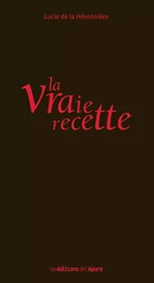 La vraie recette