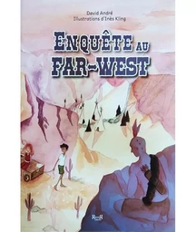 Enquête au Far-West