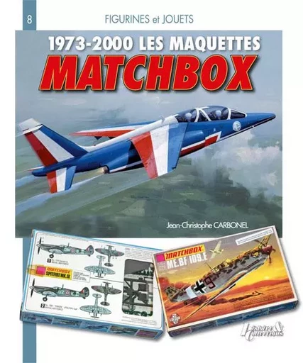 Les maquettes Matchbox, 1973-2000 -  - HISTOIRE COLLEC