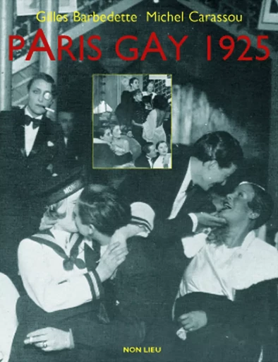 Paris gay 1925 -  - NON LIEU